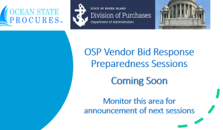 Coming Soon - OSP Vendor Bid Response Preparedness Sessions